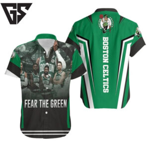 Boston Celtics Fear The Green Hawaiian Shirt