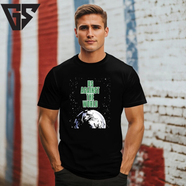 Boston Celtics Us Against The World T-Shirt