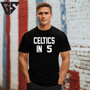Dave Portnoy Celtics In 5 T-Shirt Dave Portnoy Celtics In 5 T-Shirt