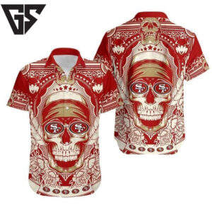San Francisco 49ers Skull Legacy Hawaiian Shirt San Francisco 49ers Skull Legacy Hawaiian Shirt