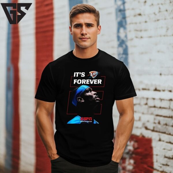 It’S Forever Shai Gilgeous-Alexander Thunder Up Immortalized Themselves In Nba History 2025 Nba Champions T-Shirt