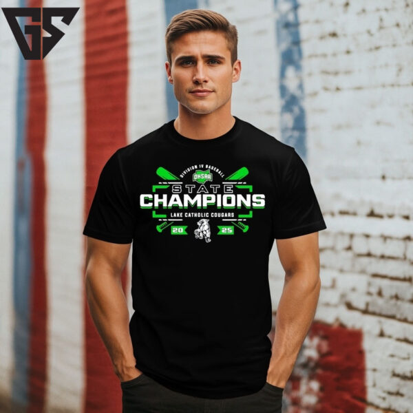 Lake Catholic Cougars 2025 Ohsaa Baseball D4 State Champions T-Shirt