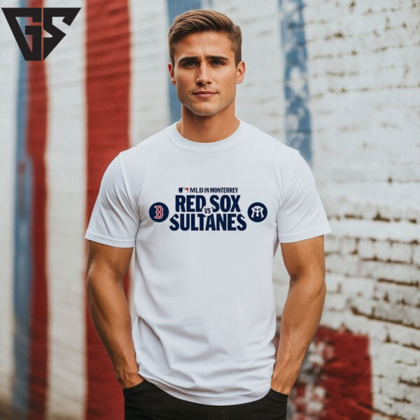 Mlb In Monterrey Red Sox Vs Sultanes 2025 Logo T-Shirt