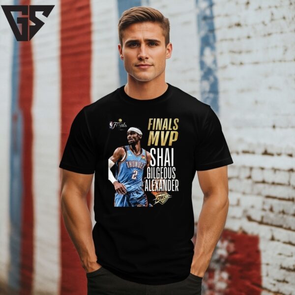 Shai Gilgeous-Alexander Mvp Nba Finals Oklahoma City Winning Their First Nba Championship T-Shirt