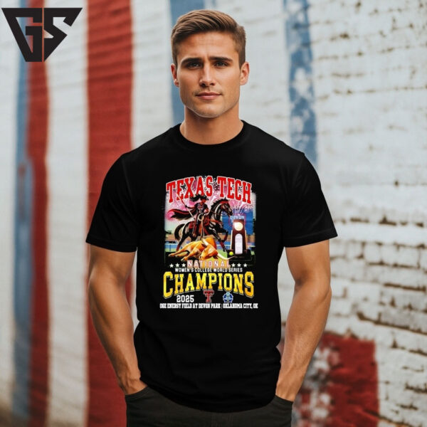 Texas Tech Red Raiders 2025 National Women’S College World Series Champions T-Shirt