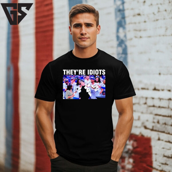 They Are Idiots Meme Okc Basketball Champions 2025 T-Shirt