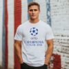 You’Re Champions League Dad Chelsea Fc T-Shirt