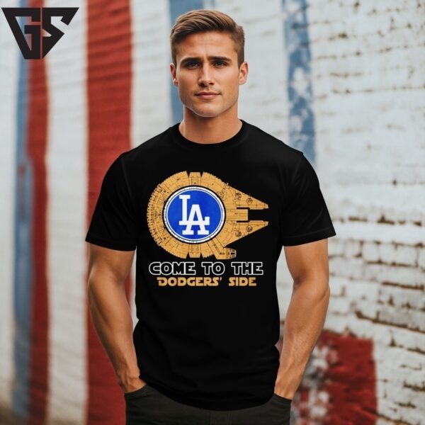 Come To The Dodgers Side Star War T-Shirt