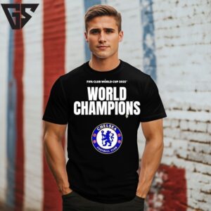 Fifa Club World Cup 2025 World Champions Are Chelsea Fc T-Shirt Fifa Club World Cup 2025 World Champions Are Chelsea Fc T-Shirt