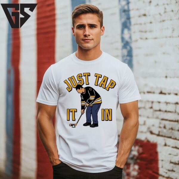 Just Tap It In Golf Boston T-Shirt