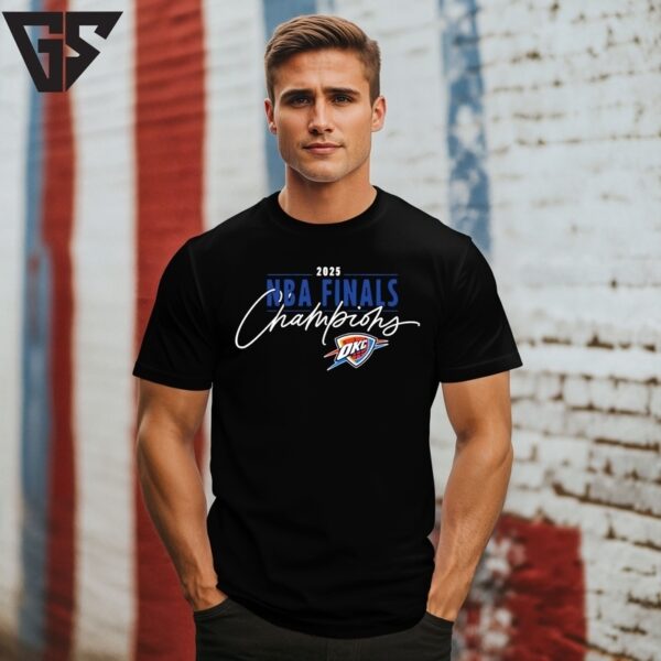 Oklahoma City Thunder 2025 Nba Champions Script T-Shirt