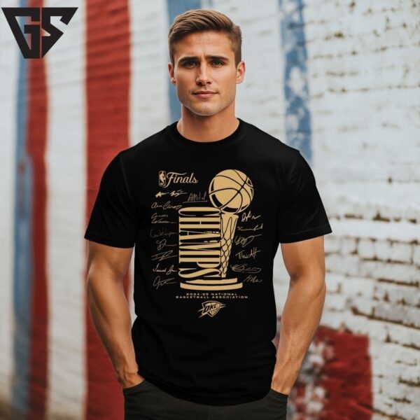 Oklahoma City Thunder 2025 Nba Finals Champions Trophy Roster Signature T-Shirt