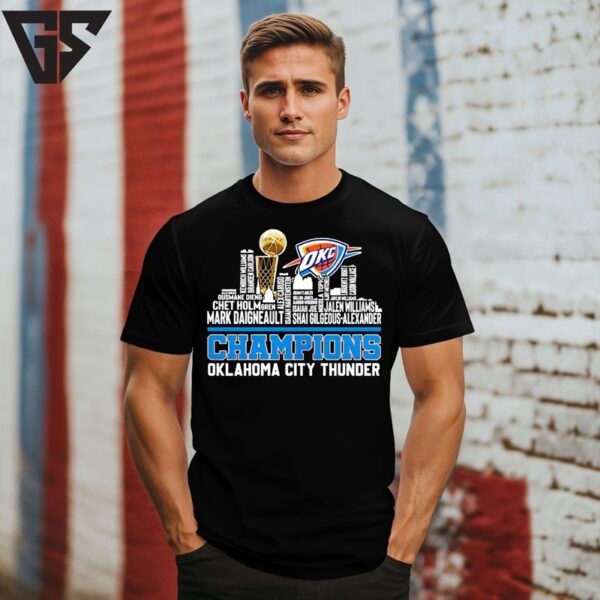 Oklahoma City Thunder Champions Skyline Name Players T-Shirt
