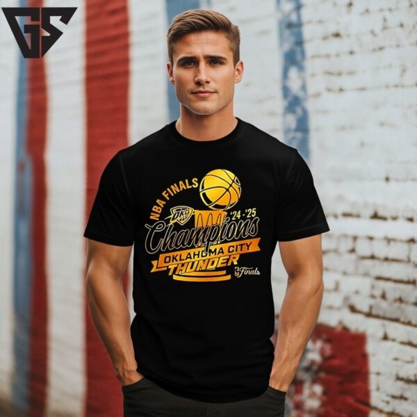 Oklahoma City Thunder Finals Champions ’24 ’25 T-Shirt