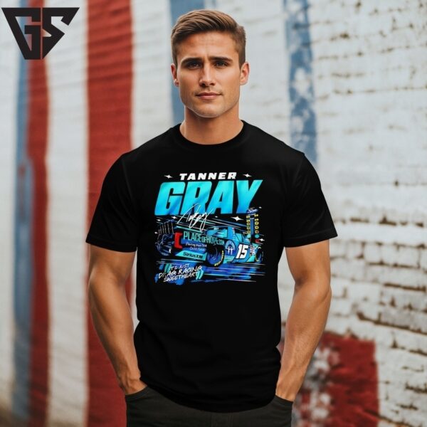 Tanner Gray It’S Just Drag Racing Sweetheart T-Shirt