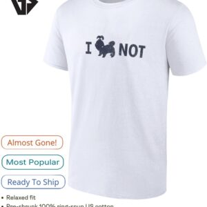 I Dog Not Funny T-Shirt