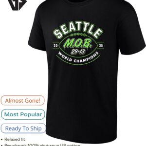 Seattle Seahawks Mob World Champions For Seattle Football 2025 T-Shirt