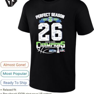 Seattle Seahawks Perfect Season 2026 Super Bowl Lx Champions T-Shirt