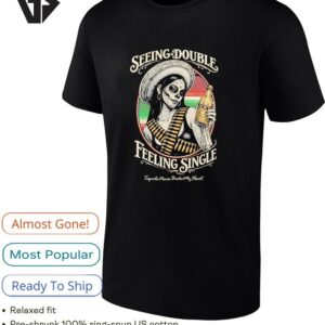 Sefing Double Feeling Single Tequila Never Broke My Heart Vintage T-Shirt