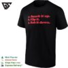 1 Smack It Up 2 Flip It 3 Rub It Down T-Shirt