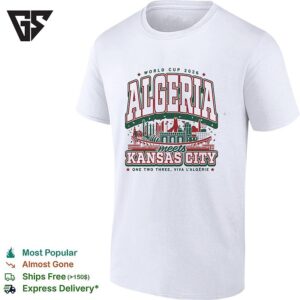 Algeria Meets Kansas City One Two Three Viva L’algerie World Cup 2026 T-Shirt