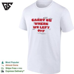 Carry On Where We Left Off Red Bold Text With Sketch Lines T-Shirt