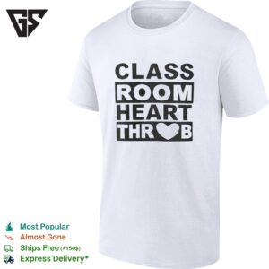 Class Room Heart Throb T-Shirt
