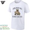Doing My Best With The Brain I Was Issued T-Shirt
