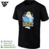 Dolphin Engineer You Don’t Question Gerald T-Shirt