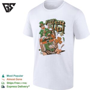 Fill’er Up St. Patrick’s Day T-Shirt