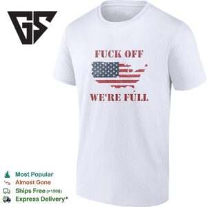 Fuck Off We’re Full American Map Retro T-Shirt 1 1