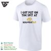 I Got Put On The Spit At Souvlakihut T-Shirt