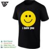 I Hate You Icon Funny T-Shirt