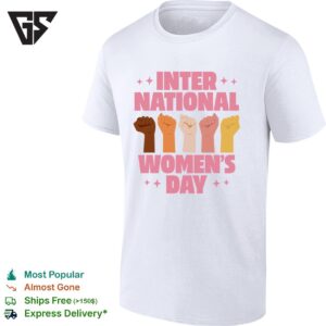 International Women’s Day T-Shirt