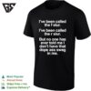 I’ve Been Called The F Slur But No One Has Ever Told Me I Don’t Have That Dope Ass Swag In Me T-Shirt