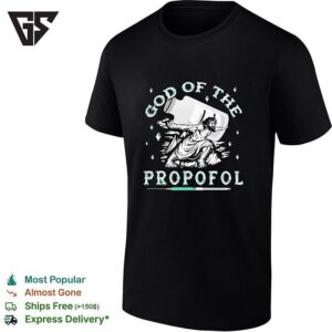 Jesus God Of The Propofol Syringe T-Shirt