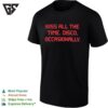 Kiss All The Time Disco Occasionally Red Text T-Shirt