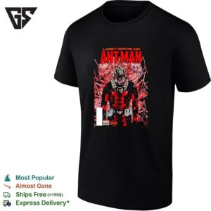 Last Days Of Ant-Man T-Shirt
