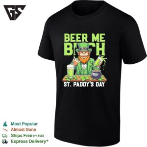 Leprechaun Rock And Roll Hand Beer Me Bich St Paddy’s Day T-Shirt