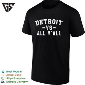 Lions Detroit Vs All Yall For Y’all T-Shirt