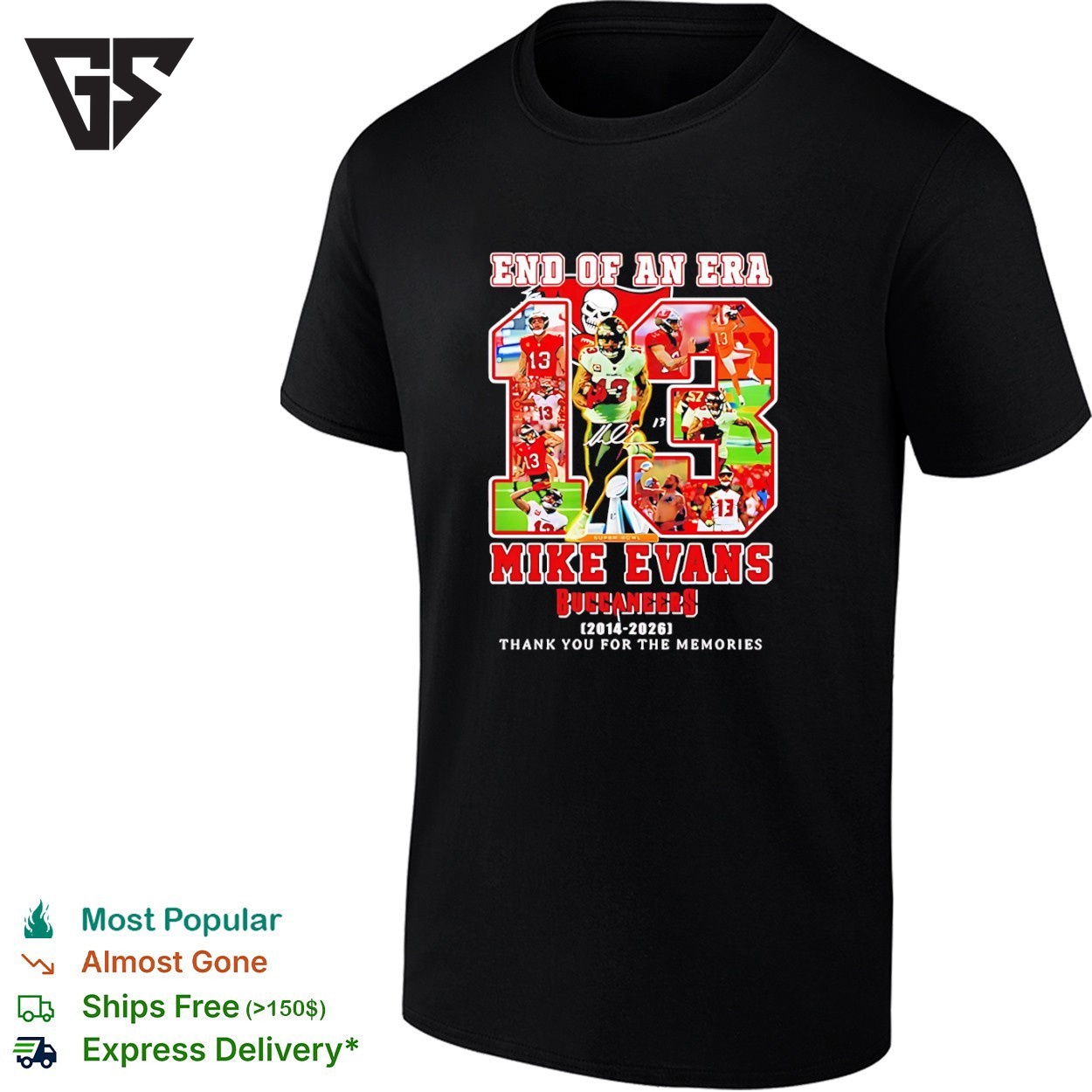 Mike Evans Tampa Bay Buccaneers End Of An Era 2014 2026 Thank You For The Memories T-Shirt Mike Evans Tampa Bay Buccaneers End Of An Era 2014 2026 Thank You For The Memories T-Shirt