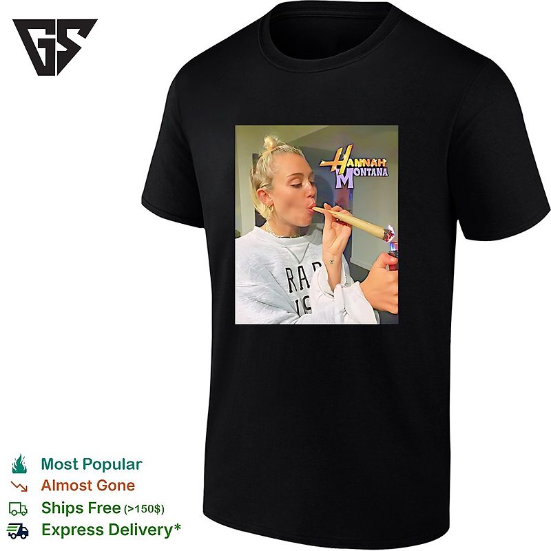 Miley Cyrus Smoking Cigar Hannah Montana Funny T-Shirt Miley Cyrus Smoking Cigar Hannah Montana Funny T-Shirt