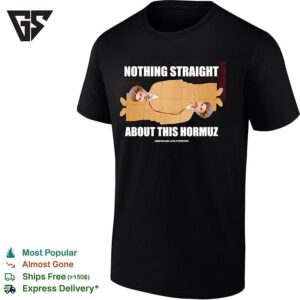 Mojtaba Khamenei Nothing Straight About This Hormuz Assholes Live Forever T-Shirt
