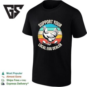 Mother Hen With Two Eggs Support Your Local Egg Dealer Vintage T-Shirt