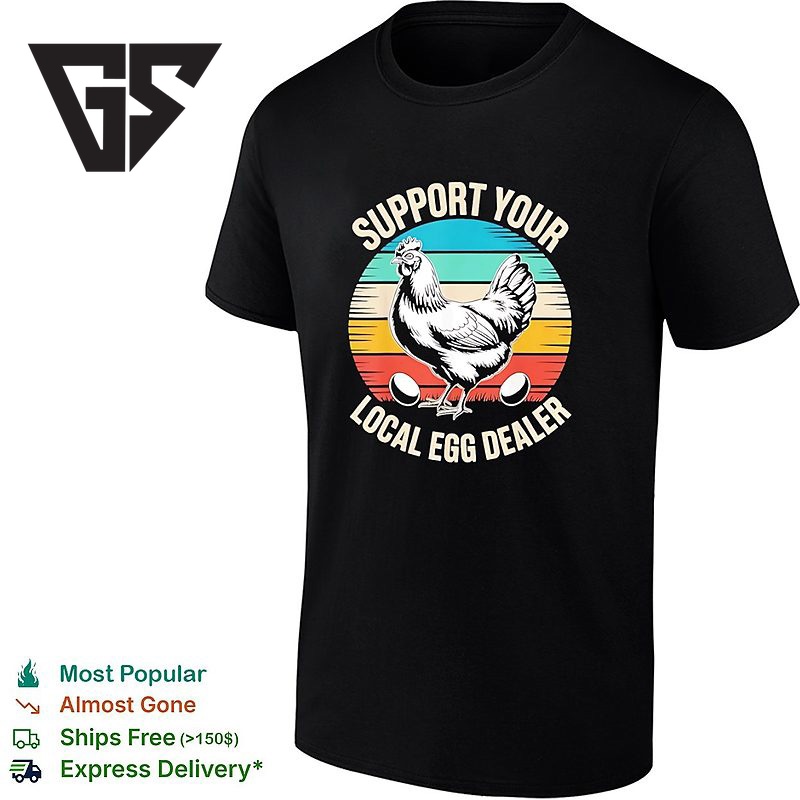 Mother Hen With Two Eggs Support Your Local Egg Dealer Vintage T-Shirt Mother Hen With Two Eggs Support Your Local Egg Dealer Vintage T-Shirt