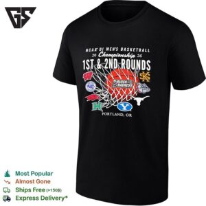 NCAA Di Men’s Basketball Championship March Madness 1st And 2nd Rounds 2026 Portland Or Teams T-Shirt