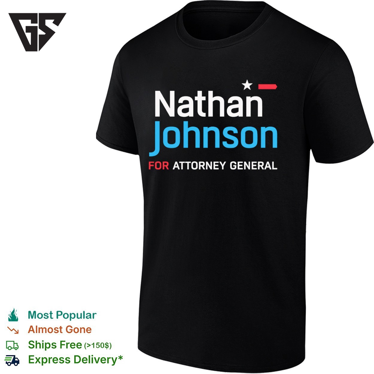 Nathan Johnson For Attorney General T-Shirt Nathan Johnson For Attorney General T-Shirt