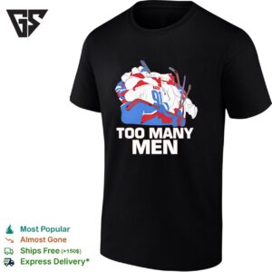 Nazem Kadri Of Colorado Avalanche Too Many Men T-Shirt