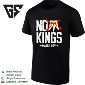 No Kings March 28 No Kings Day T-Shirt 1 1