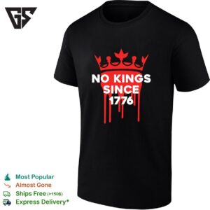 No Kings Since 1776 Crown Melting T-Shirt